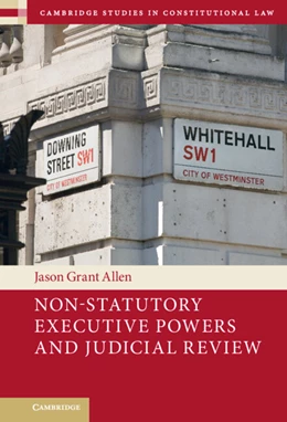 Abbildung von Allen | Non-Statutory Executive Powers and Judicial Review | 1. Auflage | 2022 | 36 | beck-shop.de