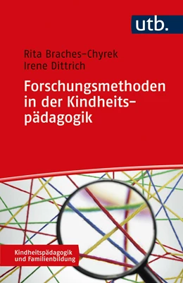 Abbildung von Dittrich / Braches-Chyrek | Forschungsmethoden in der Kindheitspädagogik | 1. Auflage | 2025 | beck-shop.de