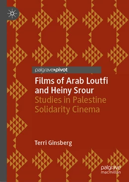Abbildung von Ginsberg | Films of Arab Loutfi and Heiny Srour | 1. Auflage | 2021 | beck-shop.de