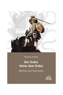 Abbildung von Freller | Der Orden hinter dem Orden | 1. Auflage | 2021 | beck-shop.de