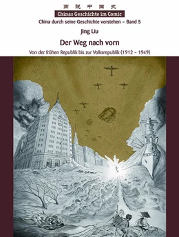 Abbildung von Liu | Chinas Geschichte im Comic - China durch seine Geschichte verstehen - Band 5 | 1. Auflage | 2022 | beck-shop.de