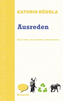 Abbildung von Röggla | Ausreden | 1. Auflage | 2022 | beck-shop.de