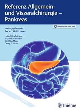Abbildung von Grützmann | Referenz Allgemein- und Viszeralchirurgie: Pankreas | 1. Auflage | 2022 | beck-shop.de