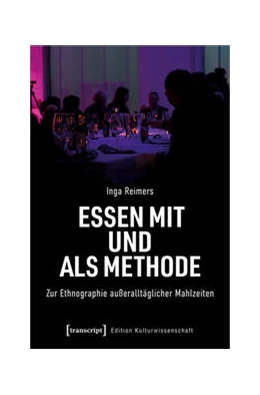 Abbildung von Reimers | Essen mit und als Methode | 1. Auflage | 2022 | beck-shop.de