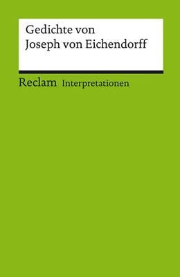 Abbildung von Sautermeister | Interpretationen. Gedichte von Joseph von Eichendorff | 1. Auflage | 2005 |  17528 | beck-shop.de