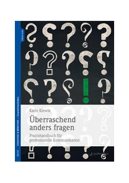 Abbildung von Kiesele | Überraschend anders fragen | 1. Auflage | 2022 | beck-shop.de