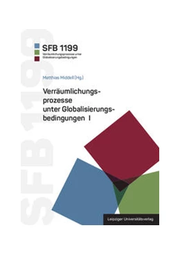 Abbildung von Middell | Verräumlichungsprozesse unter Globalisierungsbedingungen I | 1. Auflage | 2021 | beck-shop.de