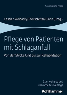 Abbildung von Cassier-Woidasky / Pfeilschifter | Pflege von Patienten mit Schlaganfall | 3. Auflage | 2022 | beck-shop.de