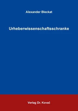 Abbildung von Bleckat | Urheberwissenschaftsschranke | 1. Auflage | 2022 | 159 | beck-shop.de