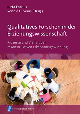 Abbildung von Ecarius / Oliveras | Qualitatives Forschen in der Erziehungswissenschaft | 1. Auflage | 2023 | beck-shop.de