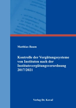 Abbildung von Baum | Kontrolle der Vergütungssysteme von Instituten nach der Institutsvergütungsverordnung 2017/2021 | 1. Auflage | 2022 | 273 | beck-shop.de
