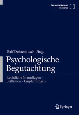 Abbildung von Dohrenbusch | Psychologische Begutachtung | 1. Auflage | 2025 | beck-shop.de