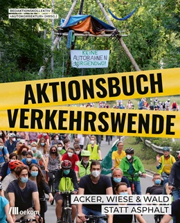 Abbildung von Thompson / Rosswog | Aktionsbuch Verkehrswende | 1. Auflage | 2021 | beck-shop.de