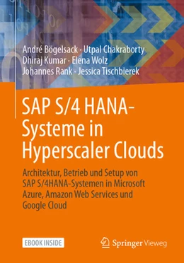 Abbildung von Bögelsack / Chakraborty | SAP S/4 HANA-Systeme in Hyperscaler Clouds | 1. Auflage | 2022 | beck-shop.de