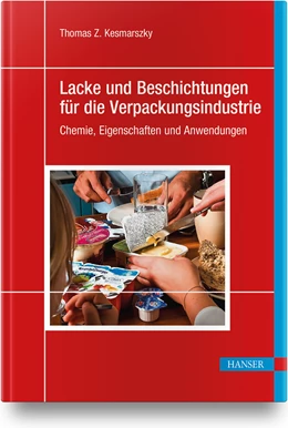 Abbildung von Kesmarszky | Lacke und Beschichtungen für die Verpackungsindustrie | 1. Auflage | 2022 | beck-shop.de