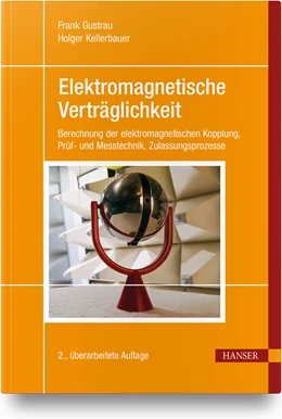 Abbildung von Gustrau / Kellerbauer | Elektromagnetische Verträglichkeit | 2. Auflage | 2022 | beck-shop.de