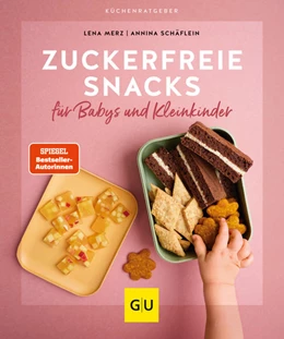 Abbildung von Schäflein / Merz | Zuckerfreie Snacks für Babys und Kleinkinder | 1. Auflage | 2022 | beck-shop.de