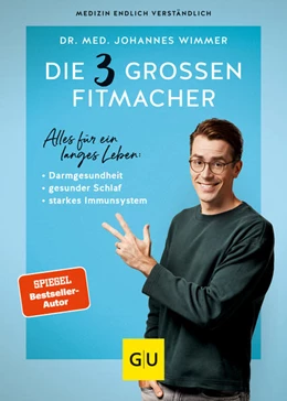 Abbildung von Wimmer | Die 3 großen Fitmacher | 1. Auflage | 2022 | beck-shop.de