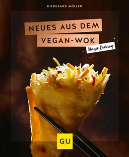 Abbildung von Möller | Neues aus dem Vegan-Wok | 1. Auflage | 2022 | beck-shop.de