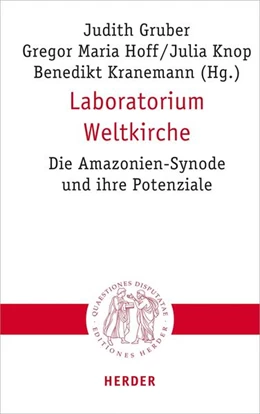 Abbildung von Gruber / Hoff | Laboratorium Weltkirche | 1. Auflage | 2022 | beck-shop.de