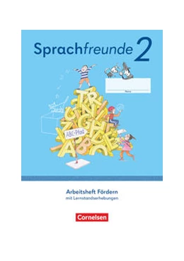 Abbildung von Junghänel / Kelch | Sprachfreunde 2. Schuljahr. Arbeitsheft Fördern - Östliche Bundesländer und Berlin | 1. Auflage | 2022 | beck-shop.de