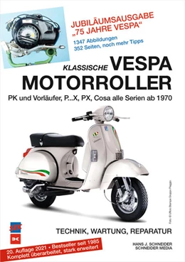 Abbildung von Schneider | Klassische Vespa Motorroller | 20. Auflage | 2021 | beck-shop.de