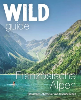 Abbildung von Webster | Wild Guide Französische Alpen | 1. Auflage | 2022 | beck-shop.de