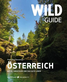 Abbildung von Ransmayr | Wild Guide Österreich | 1. Auflage | 2022 | beck-shop.de