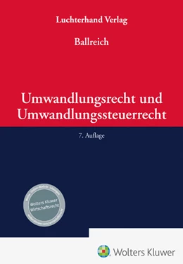 Abbildung von Ballreich | Umwandlungsrecht und Umwandlungssteuerrecht | 7. Auflage | 2025 | beck-shop.de