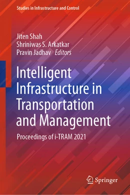 Abbildung von Shah / Arkatkar | Intelligent Infrastructure in Transportation and Management | 1. Auflage | 2021 | beck-shop.de