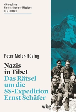 Abbildung von Meier-Hüsing | Nazis in Tibet | 2. Auflage | 2022 | beck-shop.de