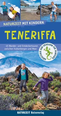 Abbildung von Ramin / Andersen | Naturzeit mit Kindern: Teneriffa | 1. Auflage | 2022 | beck-shop.de