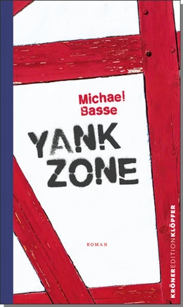 Abbildung von Basse | Yank Zone | 1. Auflage | 2022 | beck-shop.de
