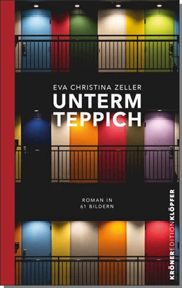 Abbildung von Eva Christina Zeller | Unterm Teppich | 1. Auflage | 2022 | beck-shop.de