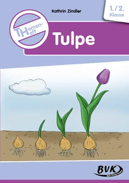 Abbildung von Zindler | Themenheft Tulpe | 1. Auflage | 2022 | beck-shop.de