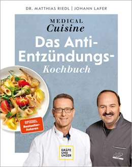 Abbildung von Lafer / Riedl | Medical Cuisine - das Anti-Entzündungskochbuch | 1. Auflage | 2022 | beck-shop.de