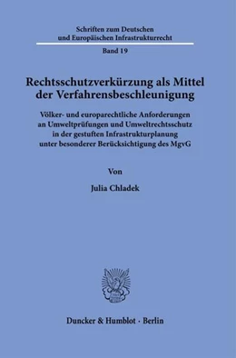 Abbildung von Chladek | Rechtsschutzverkürzung als Mittel der Verfahrensbeschleunigung. | 1. Auflage | 2022 | 19 | beck-shop.de