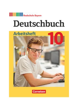 Abbildung von Deutschbuch - Sprach- und Lesebuch - 10. Jahrgangsstufe. Realschule Bayern - Arbeitsheft | 1. Auflage | 2022 | beck-shop.de