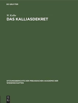 Abbildung von Kolbe | Das Kalliasdekret | 1. Auflage | 1928 | beck-shop.de