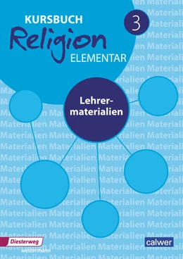 Abbildung von Eilerts / Kübler | Kursbuch Religion Elementar 3 | 1. Auflage | 2022 | beck-shop.de