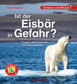 Abbildung von Küntzel | Ist der Eisbär in Gefahr? | 1. Auflage | 2022 | beck-shop.de