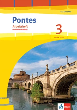 Abbildung von Pontes Gesamtband 3. Arbeitsheft mit Mediensammlung 3. Lernjahr, 4. Lernjahr | 1. Auflage | 2022 | beck-shop.de
