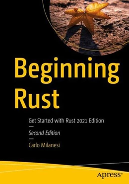 Abbildung von Milanesi | Beginning Rust | 2. Auflage | 2022 | beck-shop.de