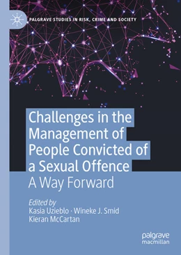 Abbildung von Uzieblo / Smid | Challenges in the Management of People Convicted of a Sexual Offence | 1. Auflage | 2022 | beck-shop.de