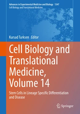 Abbildung von Turksen | Cell Biology and Translational Medicine, Volume 14 | 1. Auflage | 2022 | beck-shop.de