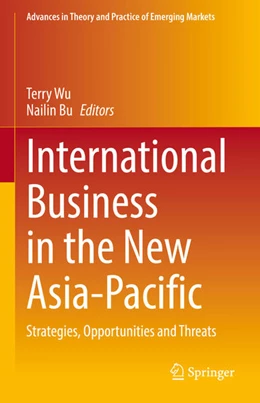 Abbildung von Wu / Bu | International Business in the New Asia-Pacific | 1. Auflage | 2022 | beck-shop.de