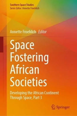 Abbildung von Froehlich | Space Fostering African Societies | 1. Auflage | 2022 | beck-shop.de