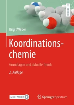 Abbildung von Weber | Koordinationschemie | 2. Auflage | 2022 | beck-shop.de