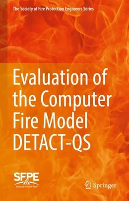 Abbildung von Society for Fire Protection Engineers | Evaluation of the Computer Fire Model DETACT-QS | 1. Auflage | 2022 | beck-shop.de