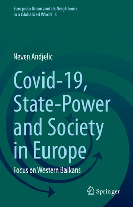 Abbildung von Andjelic | Covid-19, State-Power and Society in Europe | 1. Auflage | 2022 | beck-shop.de